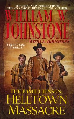 Helltown Massacre (The Family Jensen)