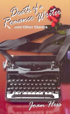 Death of a Romance Writer and Other Stories (Five Star First Edition Mystery Series)