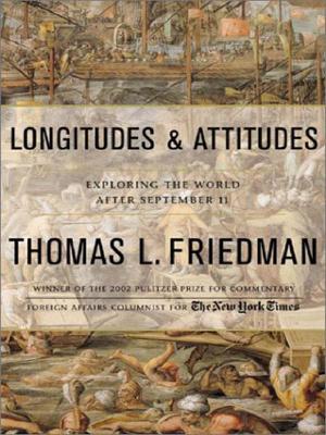 Longitudes & Attitudes: Exploring the World After September 11