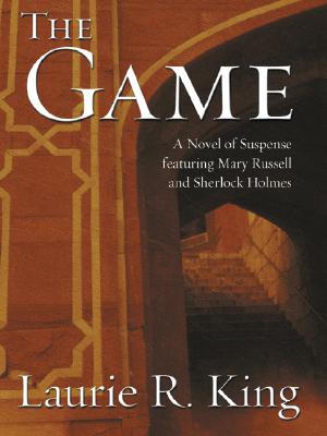 Game : A Mary Russell Novel