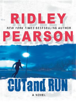 Cut and Run