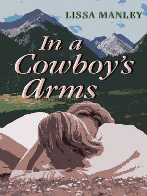 In a Cowboy's Arms