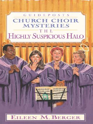 The Highly Suspicious Halo (Church Choir Mysteries #5)