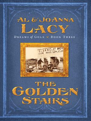 The Golden Stairs (Dreams Of Gold Book 3)
