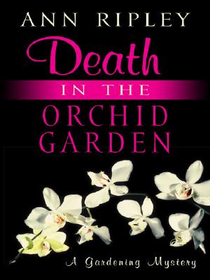 Death In The Orchid Garden