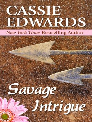 Savage Intrigue (Thorndike Press Large Print Romance Series)