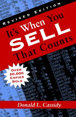It's When You Sell That Counts