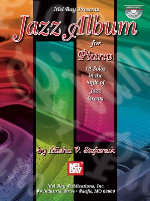 Jazz Album for Piano: 12 Solos in the Style of Jazz Greats