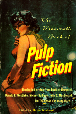 Mammoth Book of Pulp Fiction