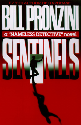 Sentinels: A 'Nameless Detective' Mystery