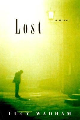 Lost: A Novel