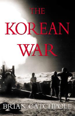 The Korean War: 1950-53