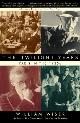The Twilight Years: Paris in the 1930s