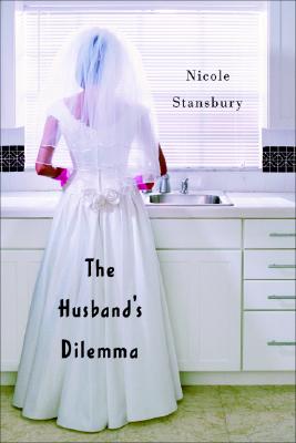 The Husband's Dilemma: Stories
