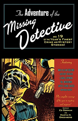 Image for The Adventure of the Missing Detective: And 19 of the Year's Finest Crime and Mystery Stories!