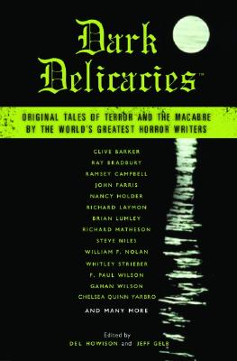 Image for Dark Delicacies: Original Tales of Terror and the Macabre by the World's Greatest Horror Writers