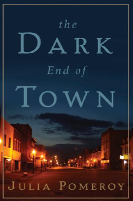 The Dark End of Town