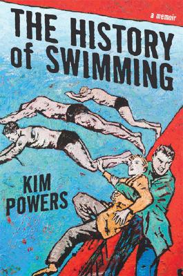 The History of Swimming: A Memoir
