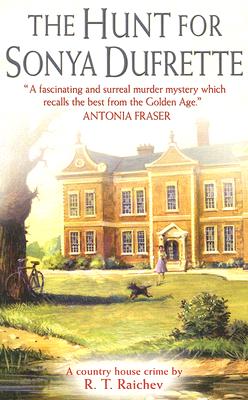 The Hunt for Sonya Dufrette