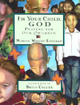 Image for I'm Your Child, God I'm Your Child, God