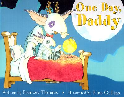 One Day, Daddy