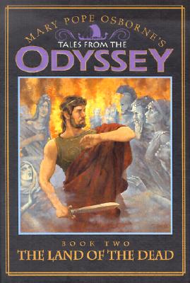 The Land of the Dead (Tales from the Odyssey, 2)
