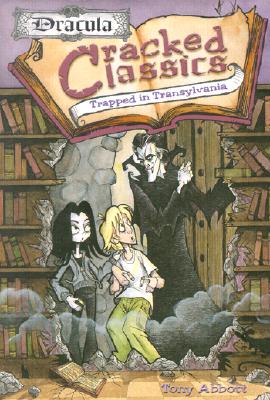Cracked Classics #1: Trapped in Transylvania: Dracula (Cracked Classics)