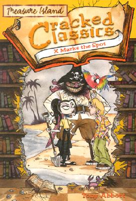 Image for Cracked Classics: X Marks the Spot - Book #5: Treasure Island