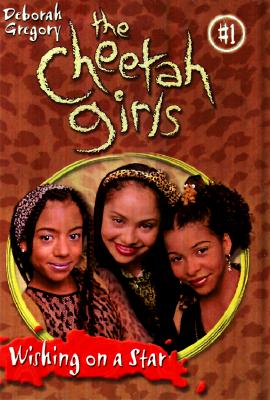 Cheetah Girls #1: Wishing on a Star