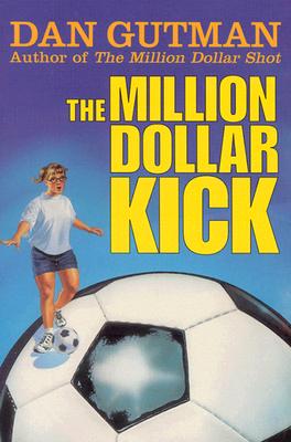 The Million Dollar Kick (Million Dollar Series)