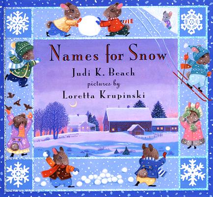 Image for Names for Snow Names for Snow