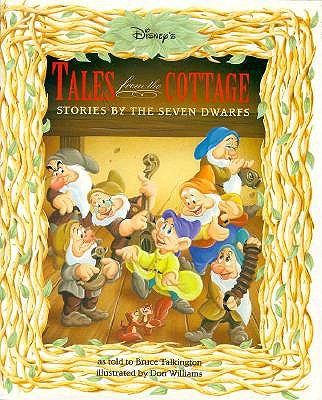 Tales from the Cottage: Original Bedtime Stories from the Seven Dwarfs