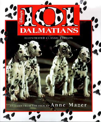 Image for 101 Dalmatians; Illustrated Classic