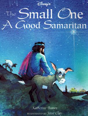 Small One: A Good Samaritan