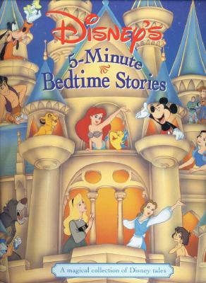 Disney's 5-minute Bedtime Stories : A Magical Collection Of Disney Tales