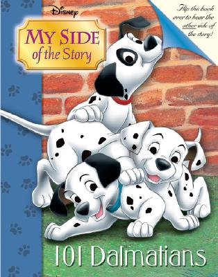My Side of the Story: 101 Dalmatians