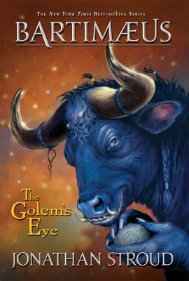 The Golem's Eye (The Bartimaeus Trilogy, Book 2)