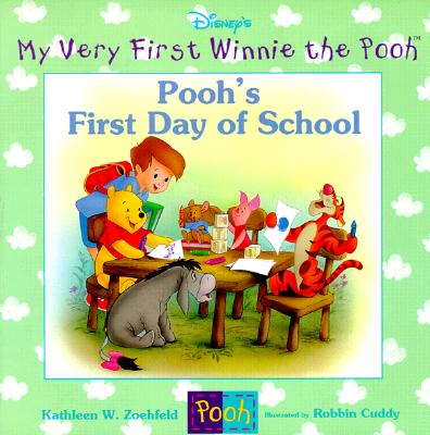 Image for Pooh's First Day of School (My Very First Winnie the Pooh) Pooh's First Day of School (My Very First Winnie the Pooh)