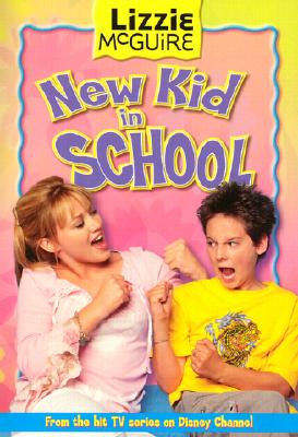 New Kid in School (Lizzie McGuire, #6)