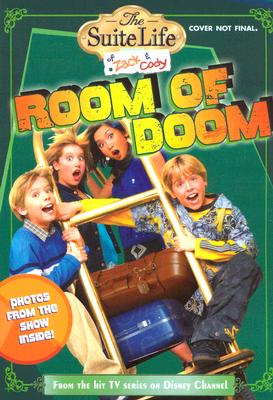 Suite Life of Zack & Cody, The: Room of Doom - Chapter Book #3 (Suite Life of Zack and Cody)