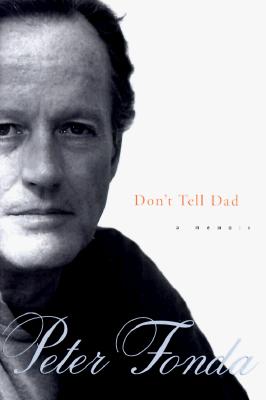 Don't Tell Dad: A Memoir