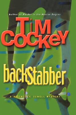 Backstabber: A Hitchcock Sewell Mystery (Hitchcock Sewell Mysteries)