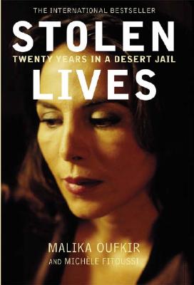 Stolen Lives : Twenty Years in a Desert Jail