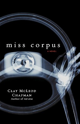 MISS CORPUS - A NOVEL