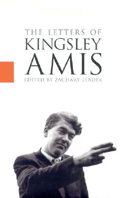 THE LETTERS OF KINGSLEY AMIS