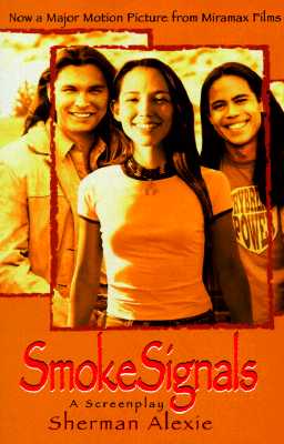 Smoke Signals Alexie, Sherman