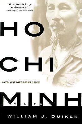 Ho Chi Minh: A Life