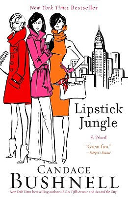 Image for Lipstick Jungle: A Novel