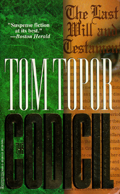 The Codicil: A Novel