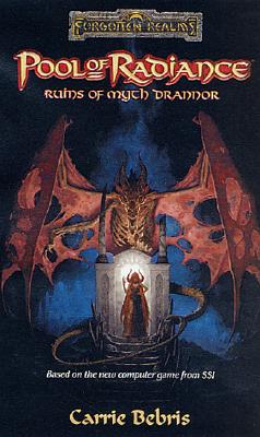 Pool of Radiance: The Ruins of Myth Drannor (Forgotten Realms)